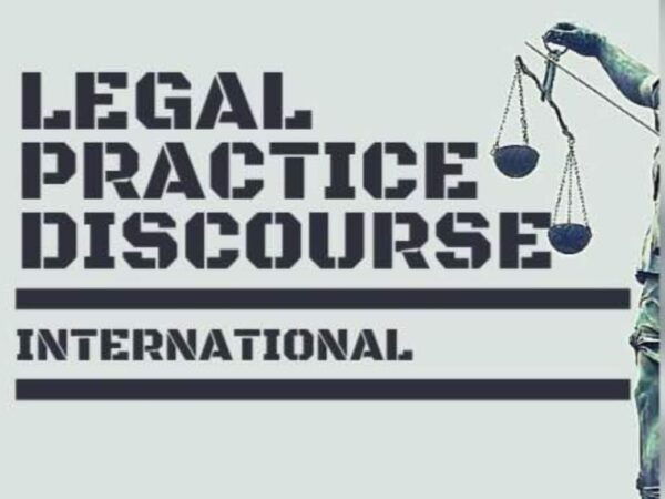 Legal Practice Discourse Webinar On  “Way Out Of Slow Pace Of Administration Of Justice In Nigeria” to hold on 25 November 2021
